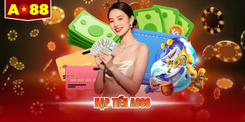 Nạp Tiền AO88