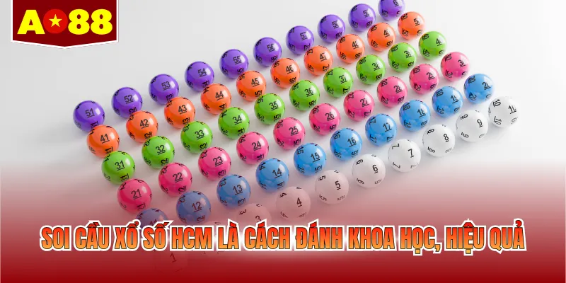 Soi cầu xổ số HCM là cách đánh khoa học, hiệu quả